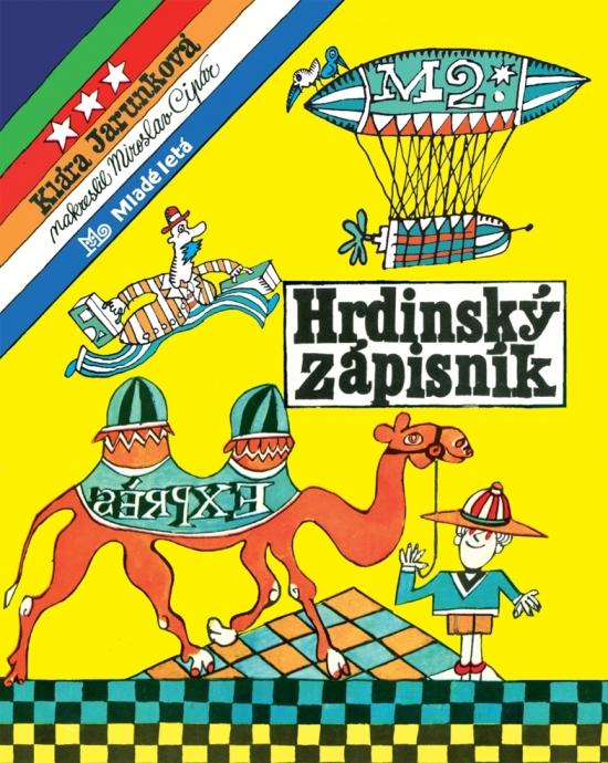 Kniha: Hrdinský zápisník, 7.vyd. - Jarunková Klára