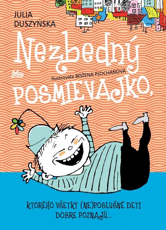Kniha: Nezbedný Posmievajko, 2. vydanie - Duszyńska Julia