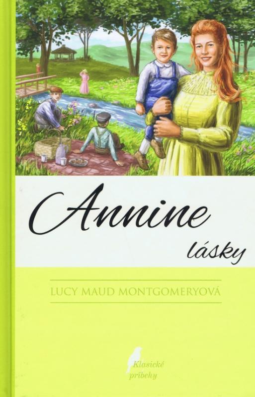 Kniha: Annine lásky - Montgomeryová Lucy Maud