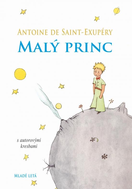 Kniha: Malý princ s autorovými kresbami, 12. vydanie - Saint-Exupéry Antoine de