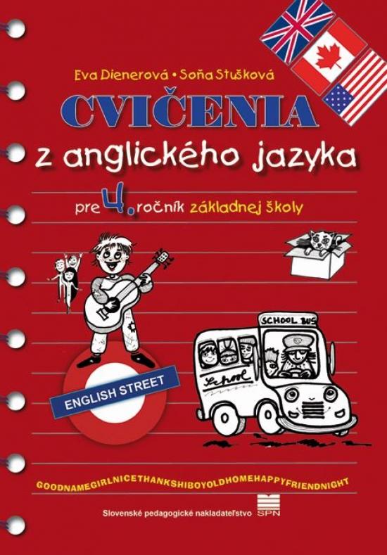 Kniha: Cvičenia z anglického jazyka pre 4. ročník základnej školy - Eva Dienerová, Soňa Stušková