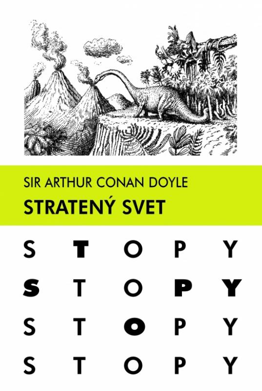 Kniha: Stratený svet - Sir Arthur Conan Doyle