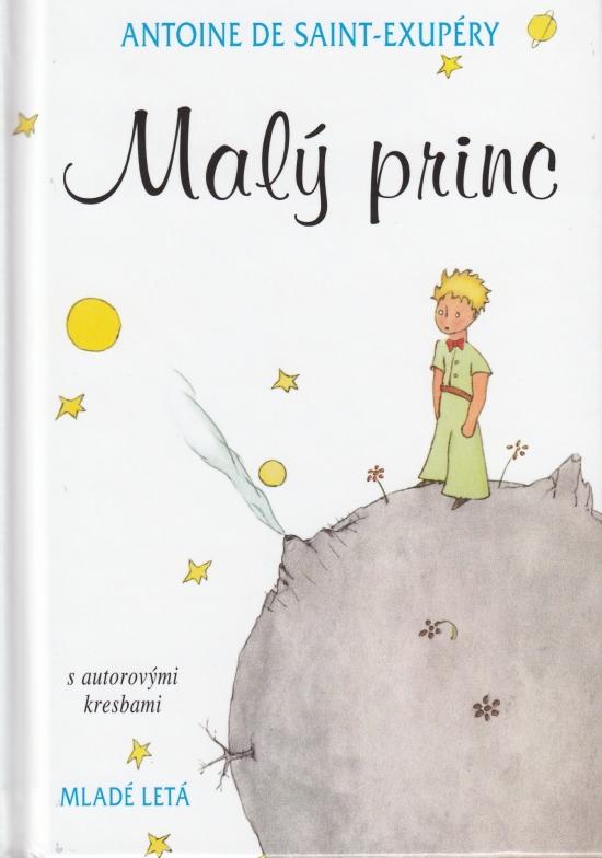 Kniha: Malý princ s autorovými kresbami, 13.vyd. - Saint-Exupéry Antoine de