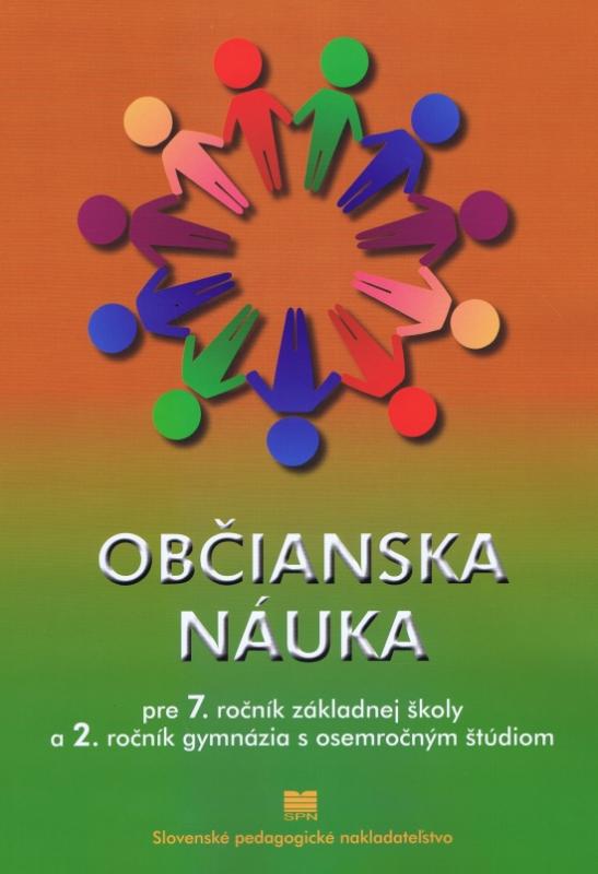 Kniha: Občianska náuka pre 7. ročník ZŠ a 2. ročník gymnázia s osemročným štúdiomautor neuvedený