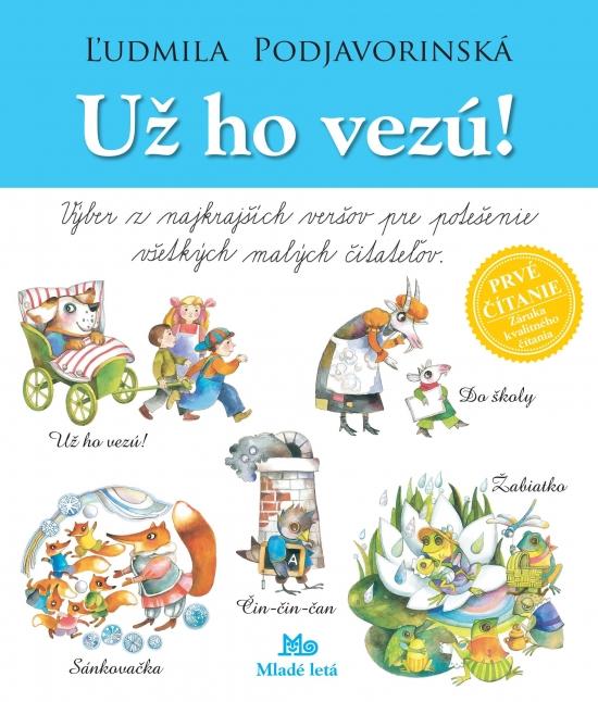 Kniha: Už ho vezú! - 9. vydanie - Podjavorinská Ľudmila