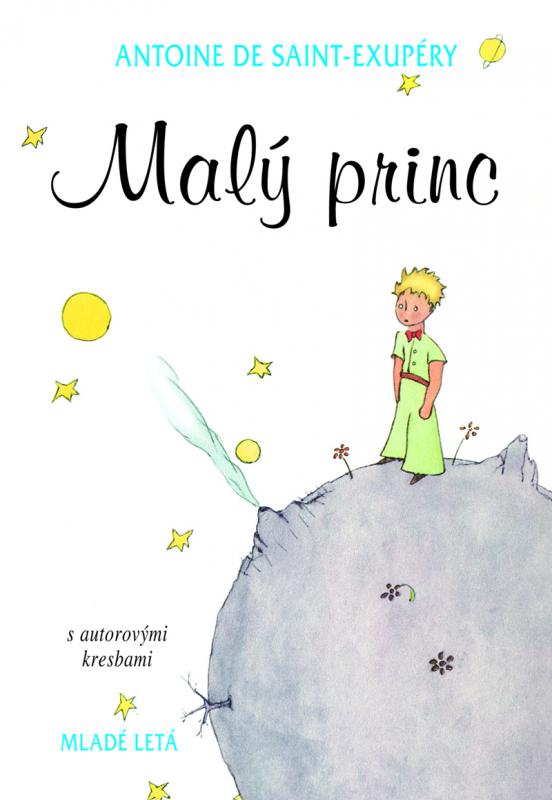 Kniha: Malý princ s autorovými kresbami, 14.vyd. - Saint-Exupéry Antoine de