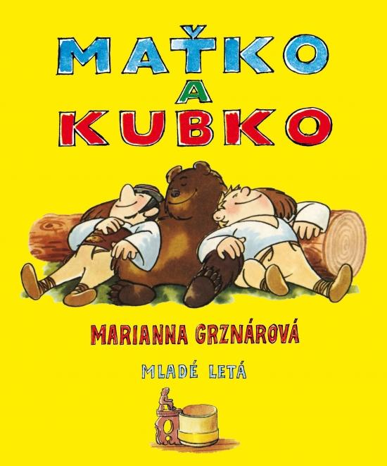 Kniha: Maťko a Kubko - 12. vydanie - Grznárová Marianna