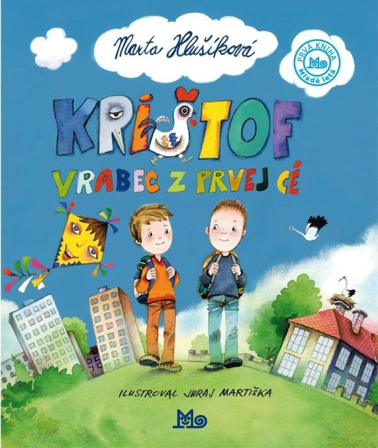 Kniha: Krištof, vrabec z 1. cé - Hlušíková Marta