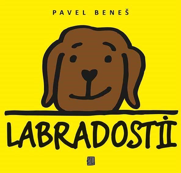 Kniha: Labradosti II - Beneš Pavel