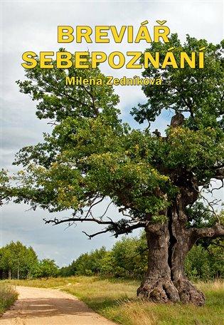 Kniha: Breviář sebepoznání - Zedníková, Milena