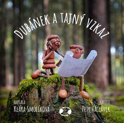 Kniha: Dubánek a tajný vzkaz - Klára Smolíková