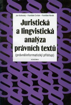 Kniha: Juristická a lingvistická analýza právních textů - Jan Kořenský