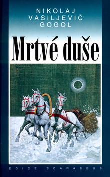 Kniha: Mrtvé dušeautor neuvedený