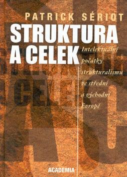 Kniha: Struktura a celekautor neuvedený