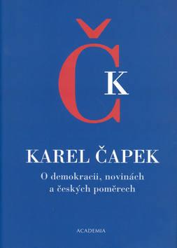 Kniha: O demokracii, novinách a českých poměrechautor neuvedený
