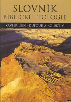 Kniha: Slovník biblické teologie - Xavier Léon-Dufour