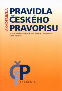 Kniha: Akademická pravidla českého pravopisu - Zdeněk Hlavsa