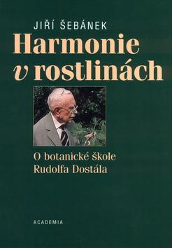 Kniha: Harmonie v rostlinách - Jiří Šebánek
