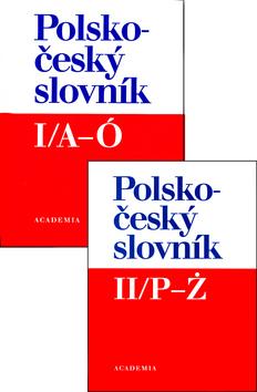 Kniha: Polsko - český slovník I/A-Ó +  II/P - Ž - Karel Oliva