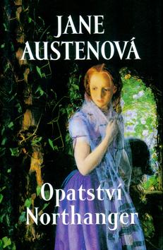 Kniha: Opatství Northanger - Austenová Jane