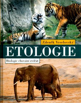 Kniha: Etologie - Biologie chování zvířat - Veselovský Zdeněk