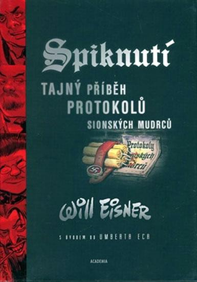 Kniha: Spiknutí - Tajný příběh protokolů sionských mudrců - Eisner Will