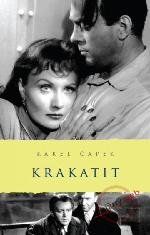Kniha: Krakatit - Čapek Karel