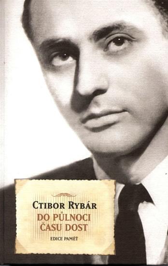 Kniha: Do půlnoci času dost - Rybár Ctibor