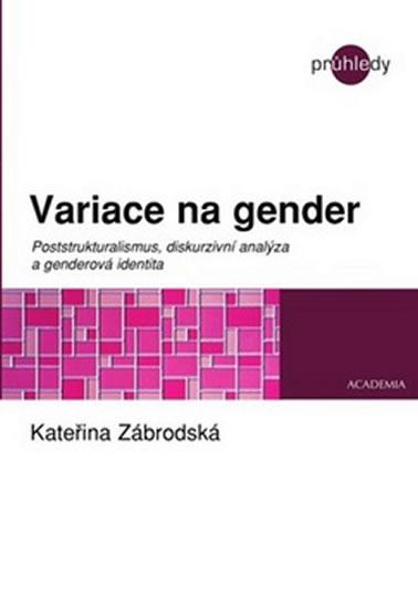 Kniha: Variace na gender - Zábrodská Kateřina