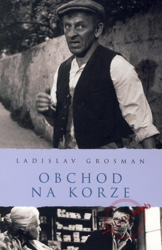 Kniha: Obchod na Korze - Grosman Ladislav