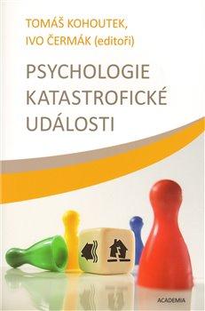 Kniha: Psychologie katastrofické událostikolektív autorov