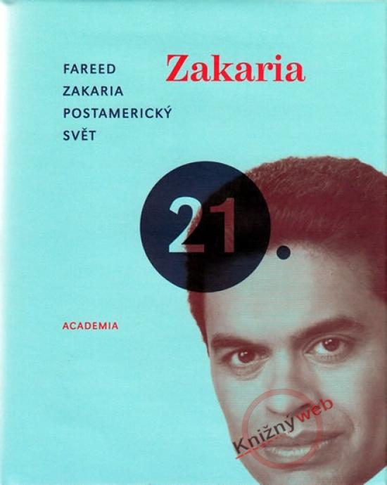 Kniha: Postamerický svět - Zakaria Fareed