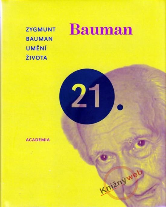Kniha: Umění života - Bauman Zygmunt