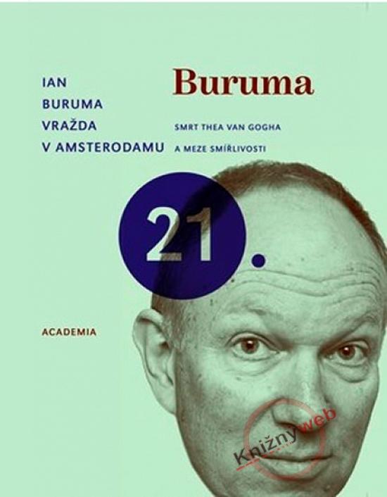 Kniha: Vražda v Amsterodamu - Buruma Ian