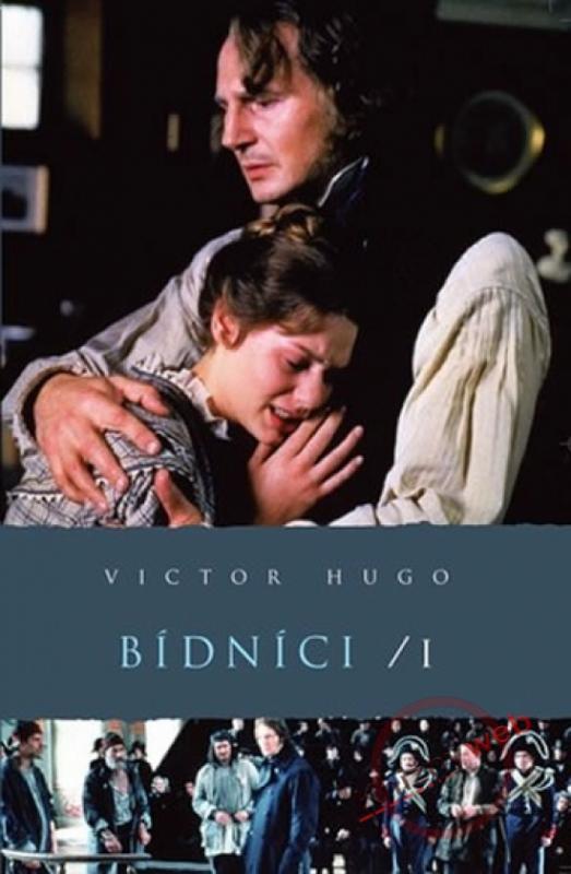 Kniha: Bídníci 1+2 - Hugo Victor