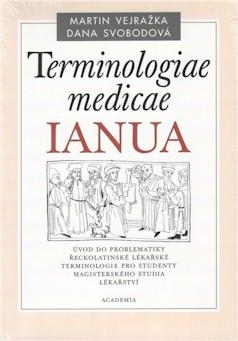 Kniha: Terminologiae medicae IANUA - Dana Svobodová