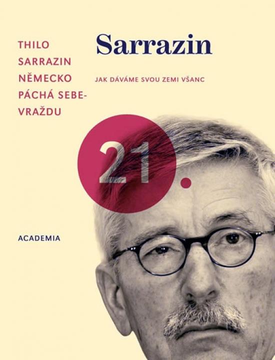 Kniha: Německo páchá sebevraždu - Sarrazin Thilo