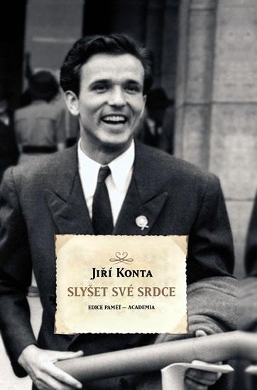 Kniha: Slyšet své srdce - Konta Jiří