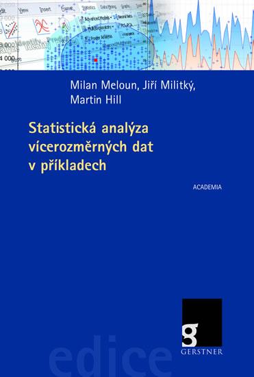 Kniha: Statistická analýza vícerozměrných dat v příkladech - Meloun Milan