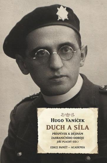 Kniha: Duch a síla - Vaníček Hugo