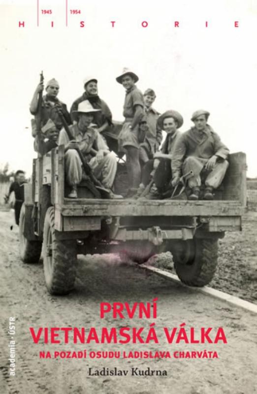 Kniha: První vietnamská válka - Kudrna Ladislav