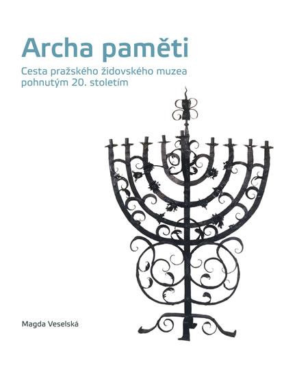 Kniha: Archa paměti - Veselská Magda