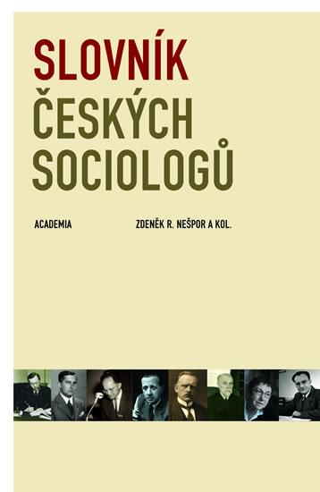 Kniha: Slovník českých sociologů - R. Nešpor Zdeněk