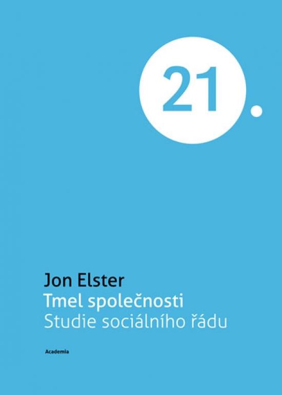 Kniha: Tmel společnosti - Elter Jon