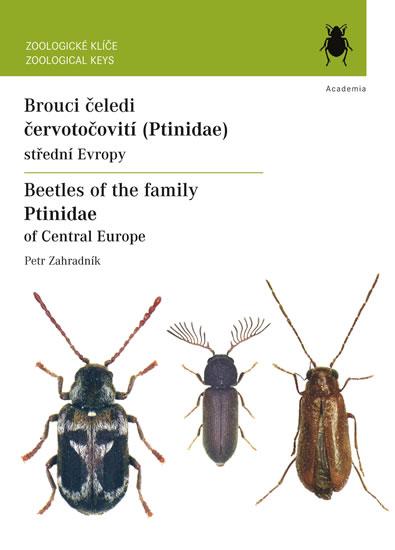 Kniha: Brouci čeledi červotočovití (Ptinidae) střední Evropy / Beatles of the family Ptinidae of Central Europe - Zahradník Petr