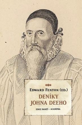 Kniha: Deníky Johna Deeho - Fenton Edward