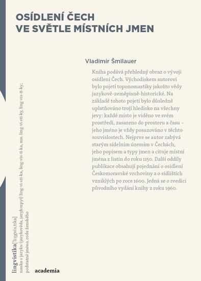 Kniha: Osídlení Čech ve světle místních jmen - Šmilauer Vladimír