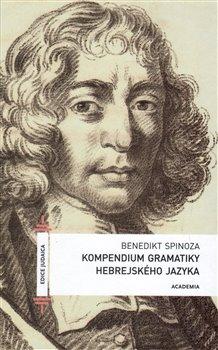 Kniha: Kompendium gramatiky hebrejského jazyka - Spinoza, Benedikt