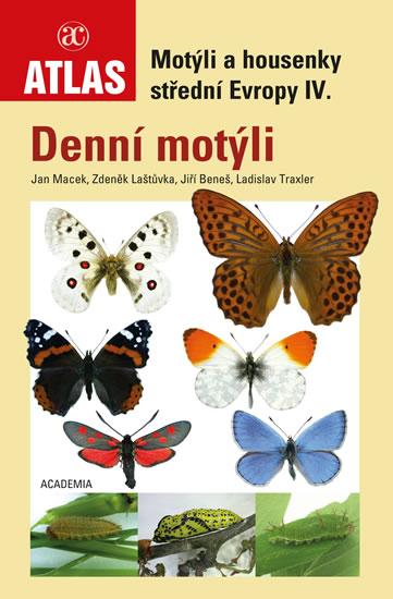 Kniha: Denní motýli - Motýli a housenky střední Evropy IV. - Macek a kolektiv Jan
