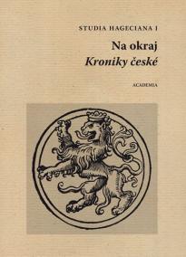 Studia Hageciana I. - Na okraj Kroniky české